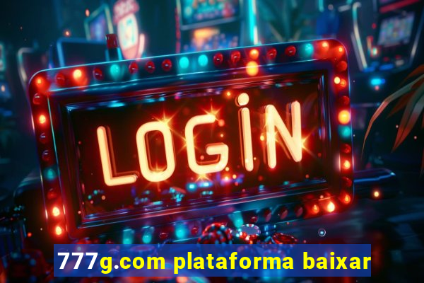 777g.com plataforma baixar